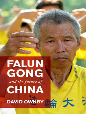 Falun Gong and the Future of China - ebook